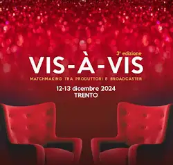 Vis-à-Vis. Matchmaking tra produttori e broadcaster: sono aperte le ...
